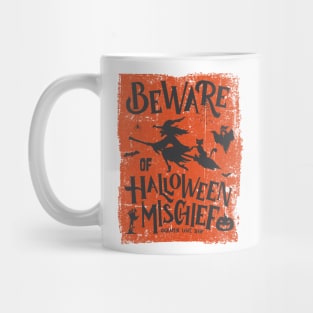 Beware of Halloween Mischief, Orange Black © GraphicLoveShop Mug